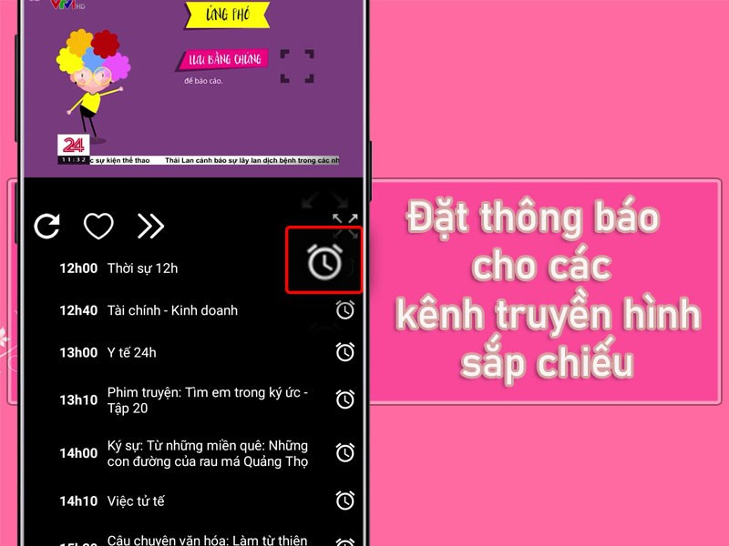 Tính năng đặt lịch nhắc nhở trên Tivi 24h