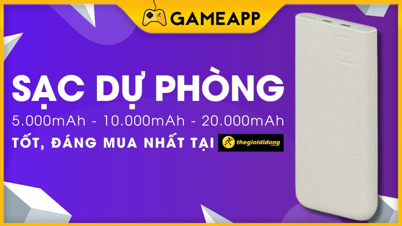 Top pin sạc dự phòng tốt nhất hiện nay: Pin trâu và bền