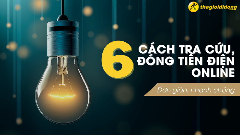 Tra cứu và thanh toán hóa đơn điện online