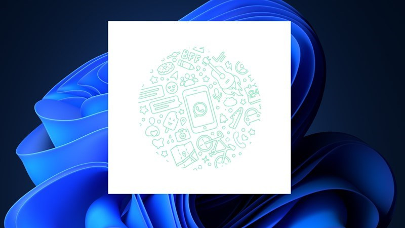 Hướng Dẫn Cài Đặt WhatsApp Trên Máy Tính Chi Tiết Nhất 2023