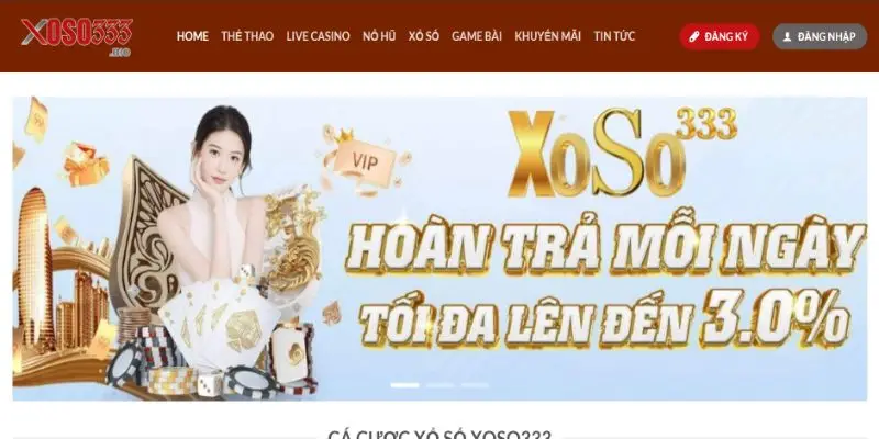 Nhà cái Xoso333 – Lựa chọn cho người chơi cá cược trực tuyến